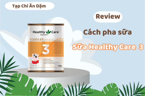 cach-pha-sua-healthy-care-so-3.jpg